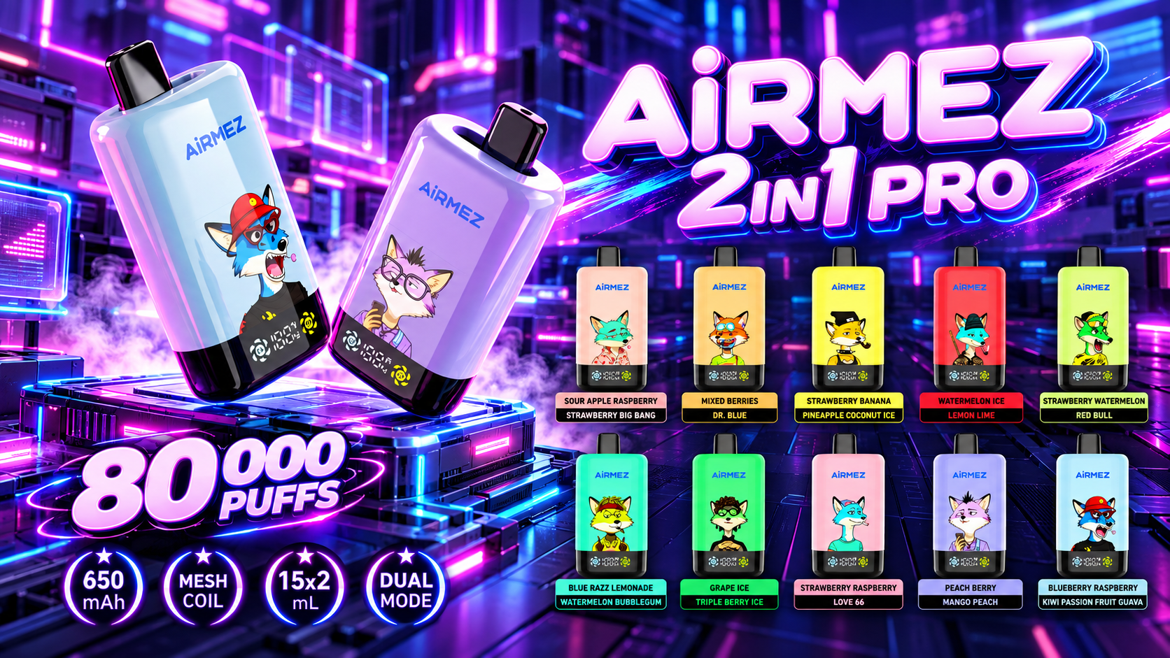 Airmez Fox 2in1 Pro 80000 Puffs Flavors Airmez Fox 2in1 Pro 80000 Puffs Flavors